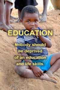 Nobody should be deprived of an education and life skills